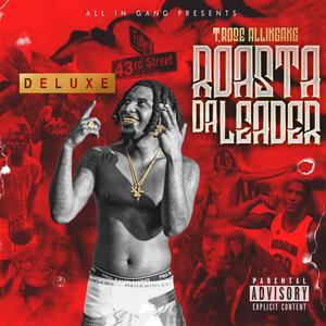 ROASTA DA LEADER (DELUXE) [Explicit]