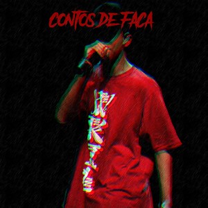 Contos de Faca (Explicit)