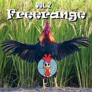 Freerange, Vol. 2