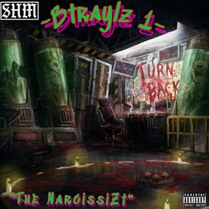 The NarcissiZt (Explicit)