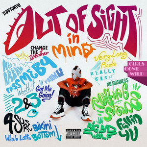 Out Of Sight, In Mind (Explicit)