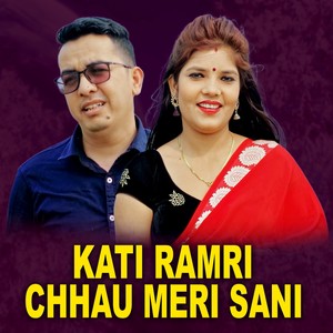 Kati Ramri Chhau Meri Sani