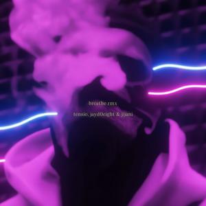 breathe rmx