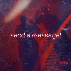 send a message! (Explicit)
