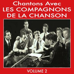 Chantons Avec Les Compagnons De La Chanson Vol 2