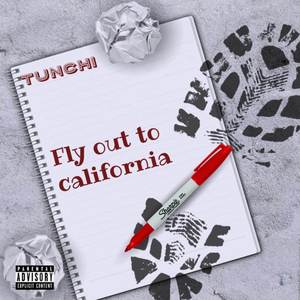 Fly Out To California (Explicit)