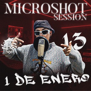 MicroShot Session #13: 1 De Enero (Explicit)