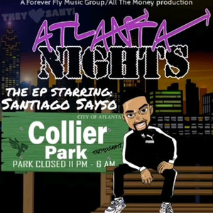 Atlanta Nights - EP (Explicit)