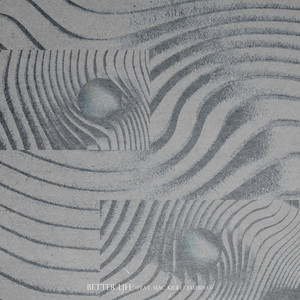 BETTER LIFE (Feat. Mac Kidd, Jambino)