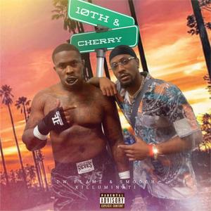 10th & Cherry (Explicit)