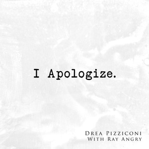 I Apologize