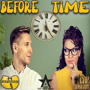 BEFORE TIME (feat. CAPPADONNA) (Explicit)