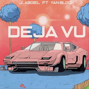 Deja Vu(feat. Yan Block)