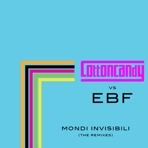 Mondi Invisibili(The Remixes) (Trapmix)