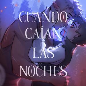 Cuando caían las noches