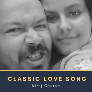 Classic Love Song