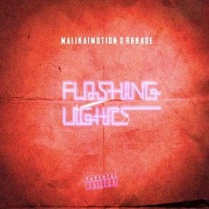 Flashing Lights (Explicit)