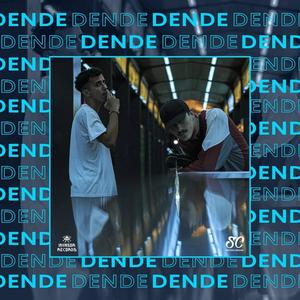 Dende (feat. JIB & Socre) [Explicit]