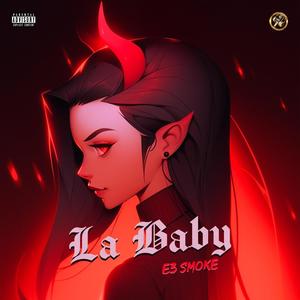 La Baby (Explicit)