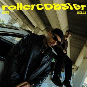 Rollercoaster (Explicit)