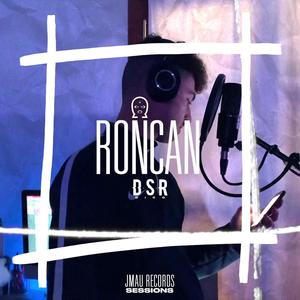 Roncan (feat. JMau Records) [Explicit]