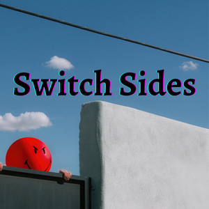 Switch Sides (Explicit)