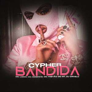 CYPHER BANDIDA (Explicit)