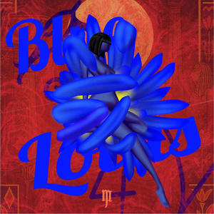 BLUE LOTUS (feat. Swim. Søul) (Explicit)