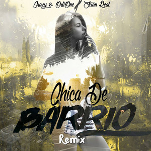 Chica de Barrio (Remix)