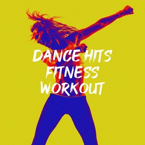 Dance Hits Fitness Workout