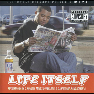 Life It Self (Explicit)