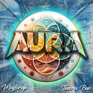 Aura (feat. Tiasma Bae) (Explicit)