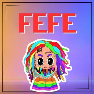 FEFE (Sped) (Explicit)