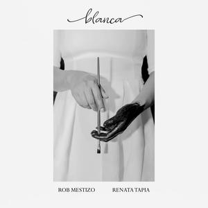 Blanca (feat. Renata Tapia)