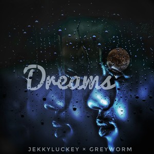 Dreams (Explicit)