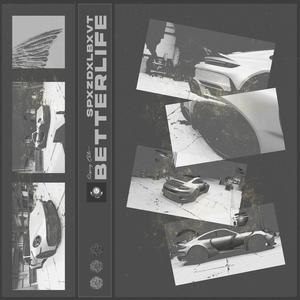 better life (Explicit)