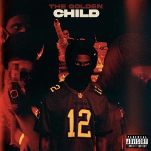 The Golden Child (Explicit)