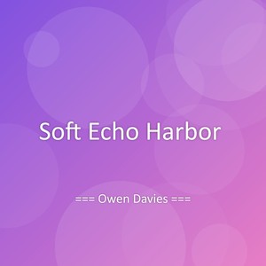 Soft Echo Harbor