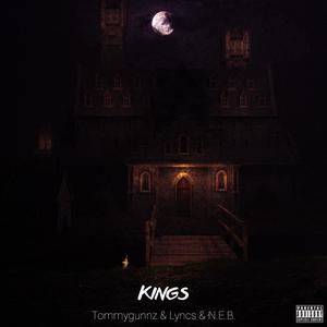 Kings (Explicit)