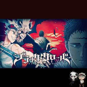 Black Clover Grandeur (The Spade Kingdom Arc Remix)