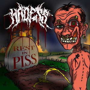 REST IN PISS (Explicit)