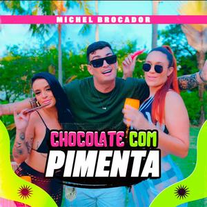 Chocolate Com Pimenta