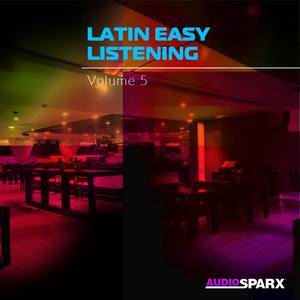 Latin Easy Listening Volume 5