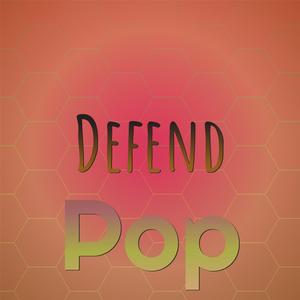 Defend Pop