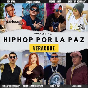 Hip-Hop Por La Paz Veracruz