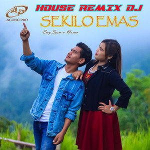 House DJ Sekilo Emas