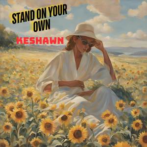 Stand On Your Own (Explicit)