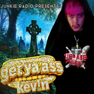 get ya ass (feat. Kev!n)