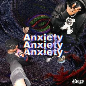 Anxiety (feat. Latti Fangzz)