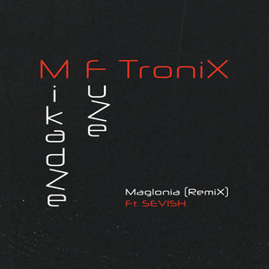 Maglonia (Remix)